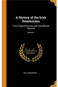 A History of the Irish Dominicans