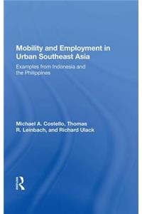 Mobility and Employment in Urban Southeast Asia