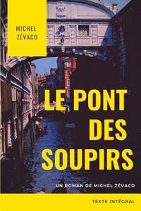 Le Pont Des Soupirs