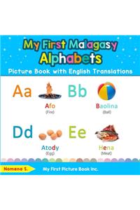 My First Malagasy Alphabets Picture Book with English Translations