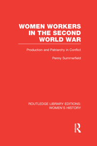 Women Workers in the Second World War