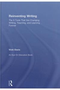 Reinventing Writing