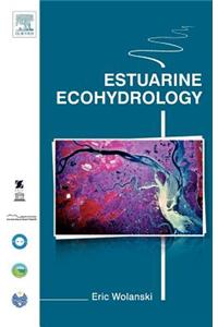 Estuarine Ecohydrology