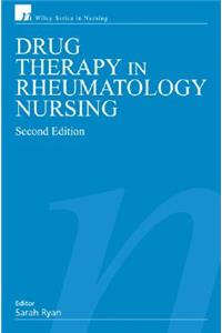 Drug Therapy in Rheumatology Nursing