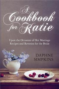 A Cookbook For Katie