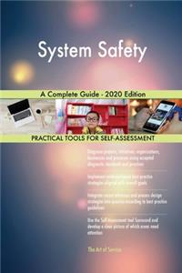 System Safety A Complete Guide - 2020 Edition