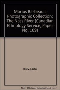 Marius Barbeau's Photographic Collection