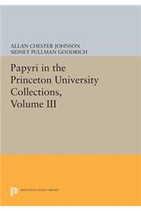 Papyri in the Princeton University Collections, Volume III