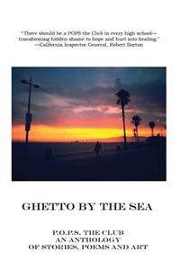 Ghetto By The Sea