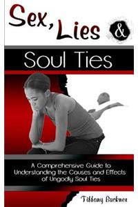 Sex, Lies and Soul Ties