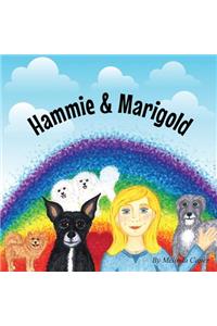 Hammie & Marigold