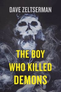 Boy Who Killed Demons