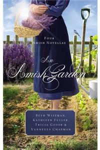 An Amish Garden