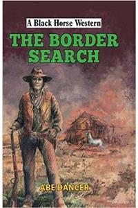 The Border Search