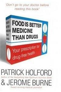Food Is A Better Medicine Than Drugs