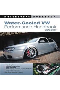 Water-Cooled VW Performance Handbook