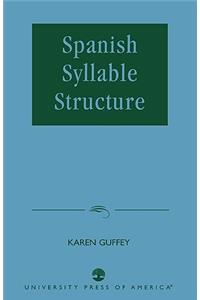 Spanish Syllable Structure