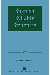 Spanish Syllable Structure