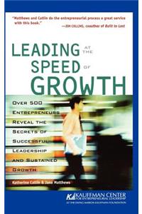 Leading at Speed of Growth