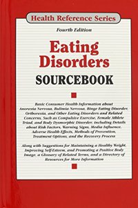 Eating Disorders Sourcebook