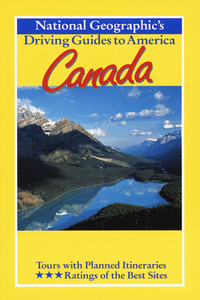 National Geographic Driving Guide to America, Canada (National Geographic DriviNational Geographic Guides)