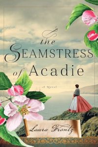 Seamstress of Acadie