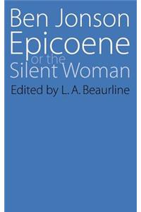 Epicoene or the Slient Woman