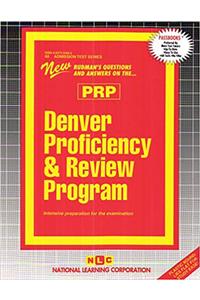 Denver Proficiency and Review Program (Prp)