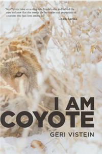I Am Coyote
