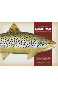 Freshwater Game Fish of North America