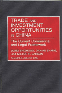 Trade and Investment Opportunities in China