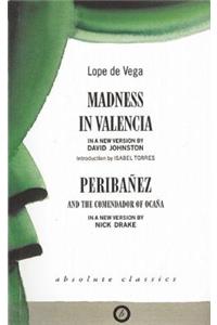 Madness in Valencia/Peribanez