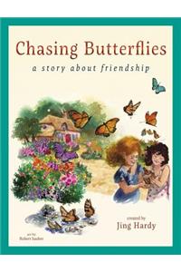 Chasing Butterflies - A Story About Friendship