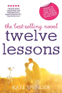 Twelve Lessons