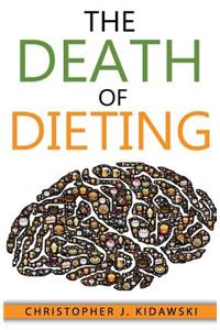 Death of Dieting