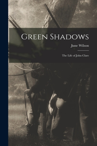 Green Shadows