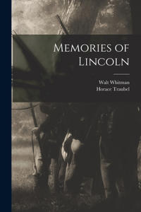 Memories of Lincoln
