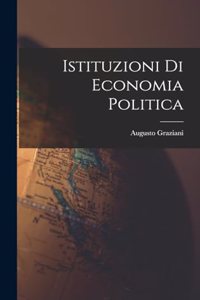 Istituzioni Di Economia Politica