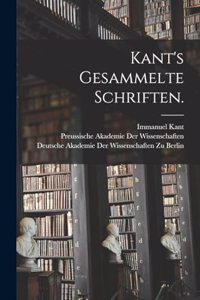 Kant's gesammelte Schriften.
