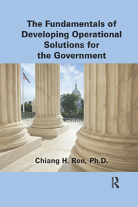 Fundamentals of Developing Operational Solutions for the Government