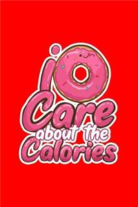 I Donut Care About The Calories