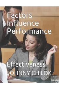 Factors Influence Performance