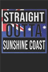 Straight Outta Sunshine Coast