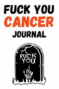Fuck You Cancer Journal