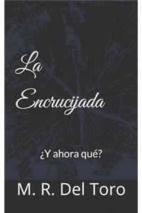 La Encrucijada