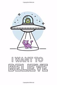 I want to believe