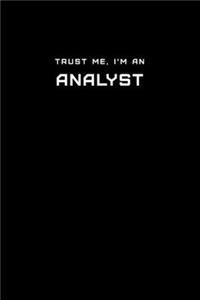 Trust Me, I'm an Analyst