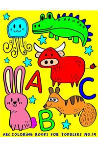 ABC Coloring Books for Toddlers No.19