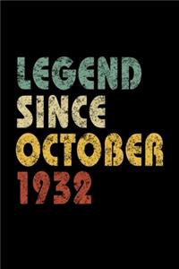Legend Since October 1932