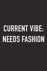 Current Vibe